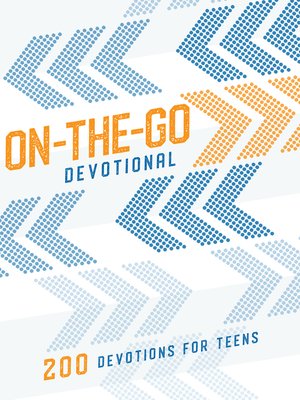 cover image of On-the-Go Devotional: 200 Devotions for Teens